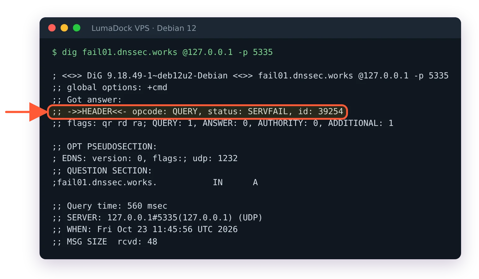 dig fail01.dnssec.works @127.0.0.1 -p 5335 returning status SERVFAIL with no answer