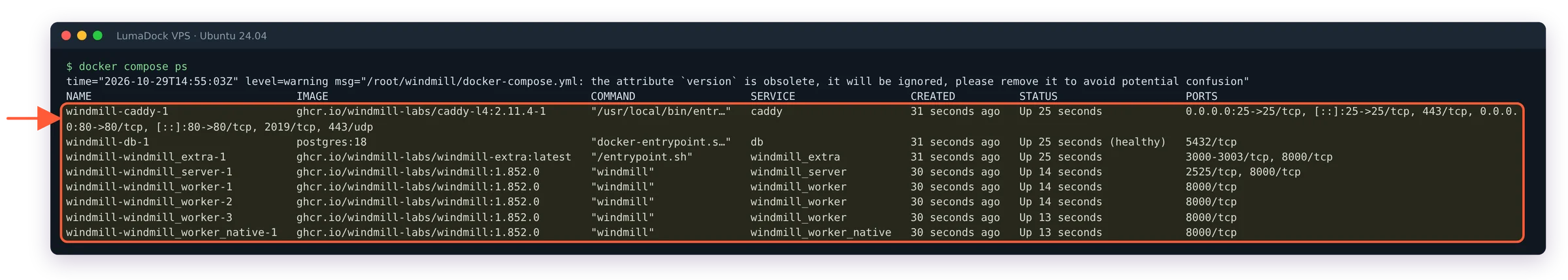 docker compose ps lists caddy, db, windmill_extra, windmill_server, three windmill_worker and windmill_worker_native, all Up