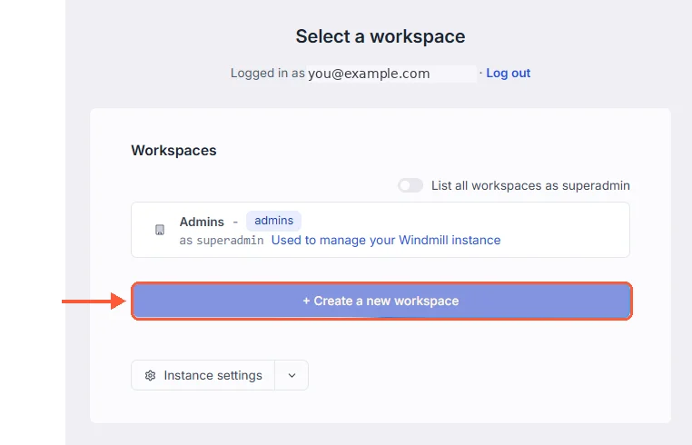 Select a workspace page listing only Admins, with a + Create a new workspace button